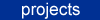 projects